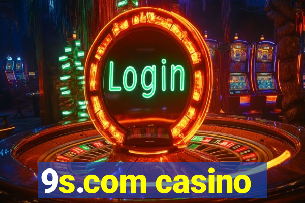 9s.com casino