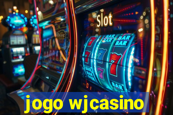 jogo wjcasino