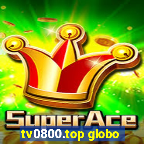 tv0800.top globo