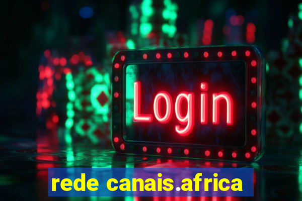 rede canais.africa