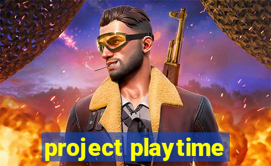 project playtime