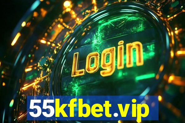 55kfbet.vip