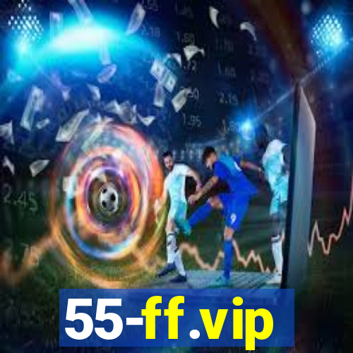 55-ff.vip