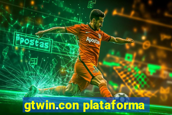 gtwin.con plataforma