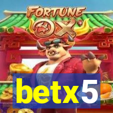 betx5