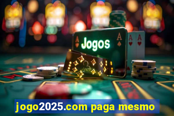 jogo2025.com paga mesmo