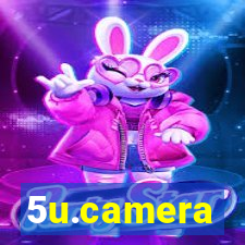 5u.camera