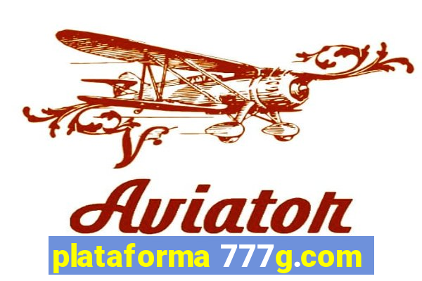 plataforma 777g.com