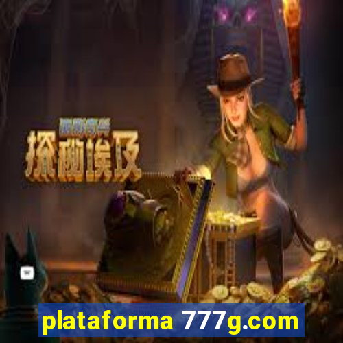 plataforma 777g.com