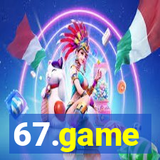 67.game