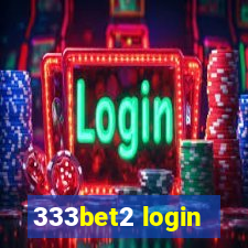 333bet2 login