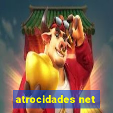 atrocidades net