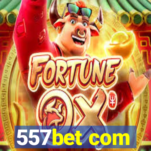 557bet com