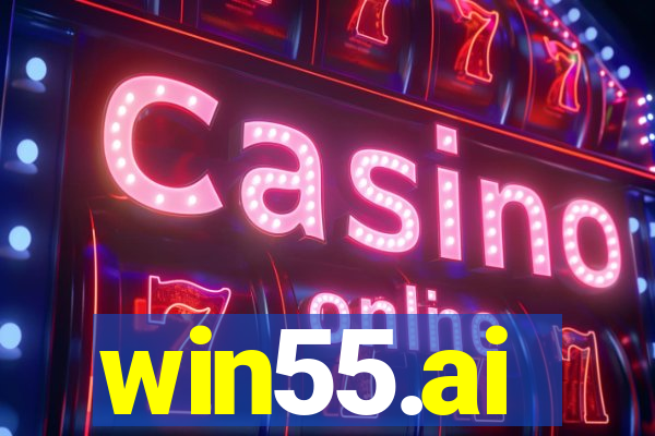 win55.ai