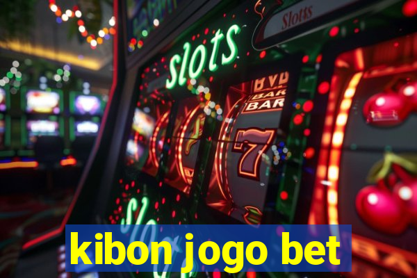 kibon jogo bet