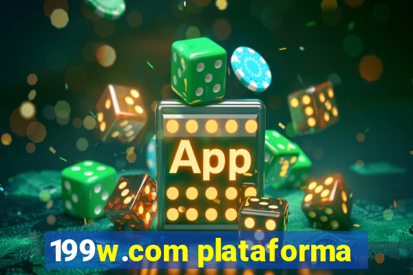 199w.com plataforma