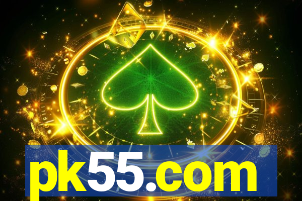 pk55.com