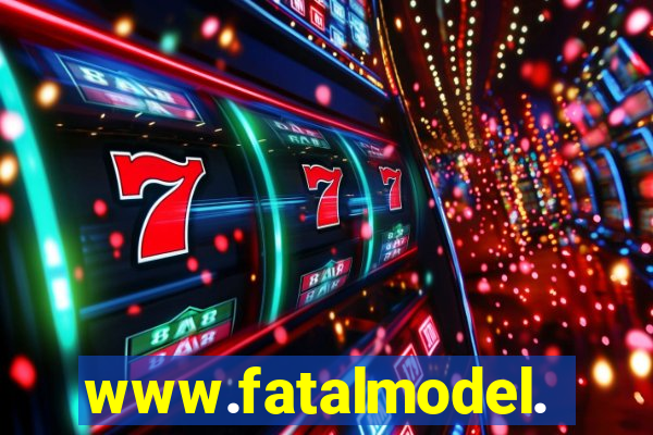 www.fatalmodel.cok