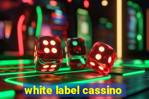 white label cassino