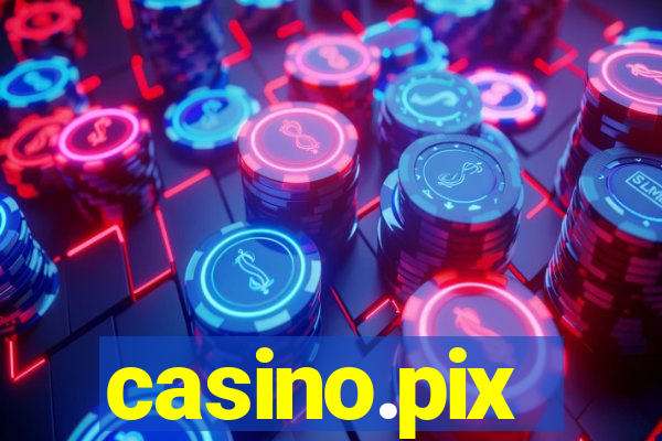 casino.pix