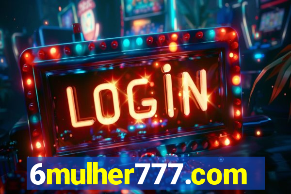 6mulher777.com