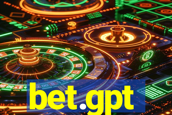 bet.gpt