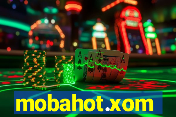 mobahot.xom