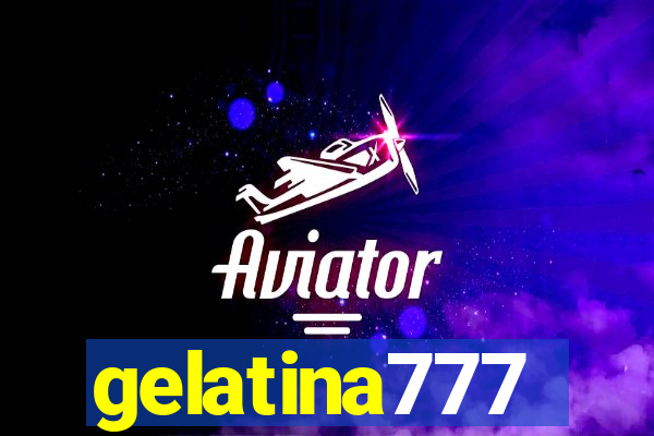 gelatina777