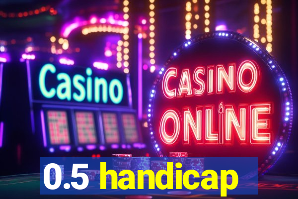 0.5 handicap