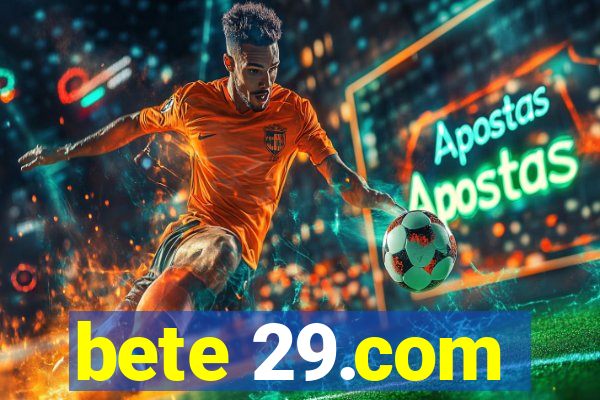 bete 29.com
