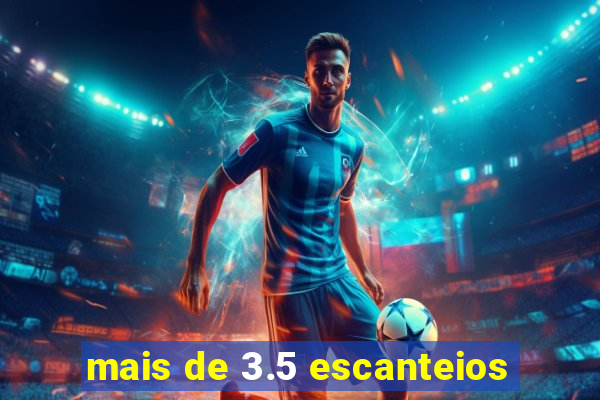 mais de 3.5 escanteios