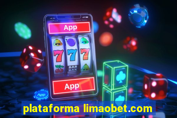 plataforma limaobet.com