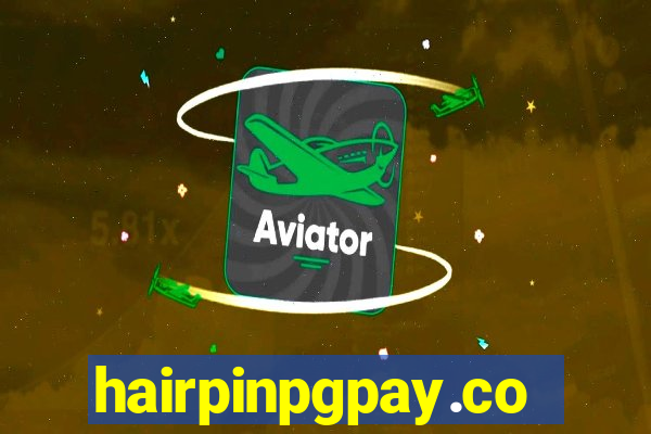 hairpinpgpay.com