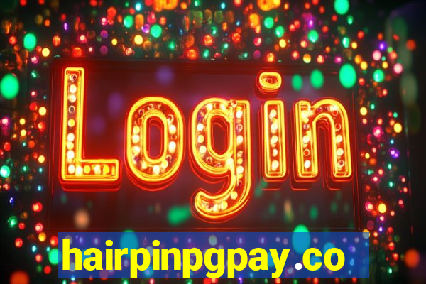 hairpinpgpay.com