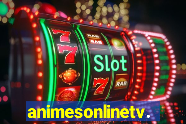animesonlinetv.net
