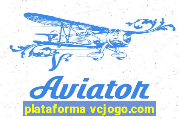 plataforma vcjogo.com