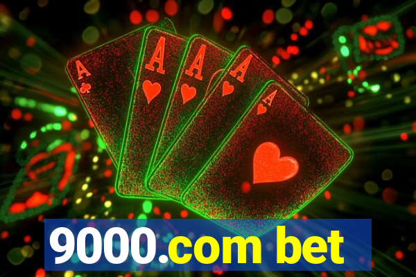 9000.com bet