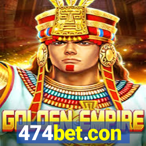 474bet.con