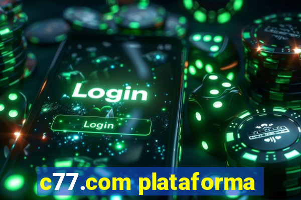 c77.com plataforma