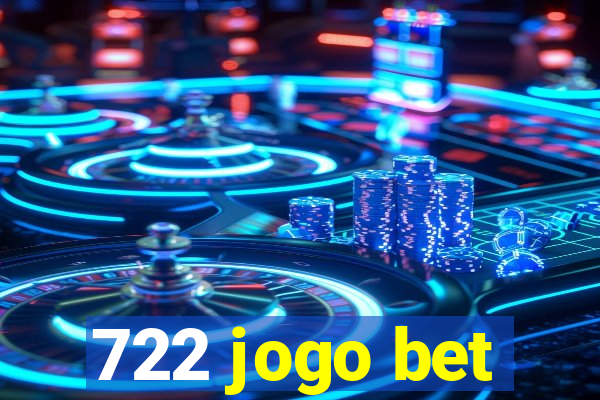 722 jogo bet