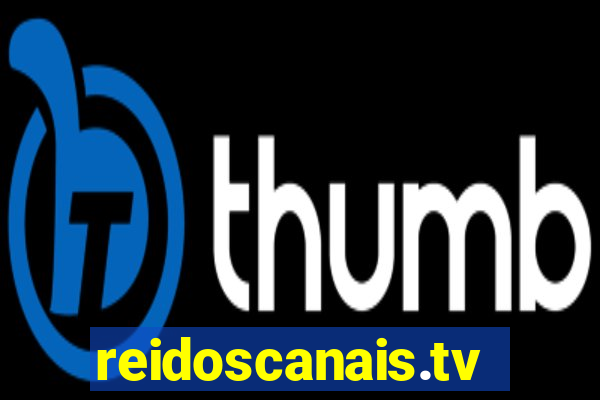 reidoscanais.tv