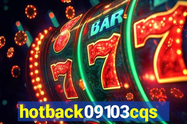 hotback09103cqs.cc