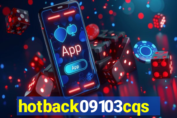 hotback09103cqs.cc