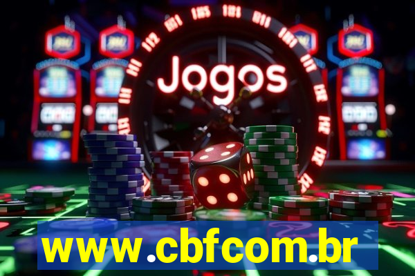 www.cbfcom.br
