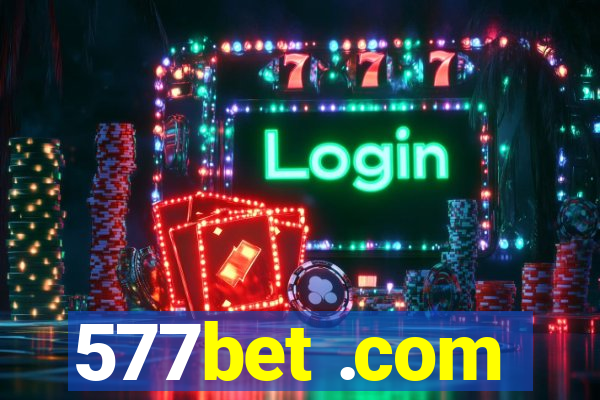 577bet .com