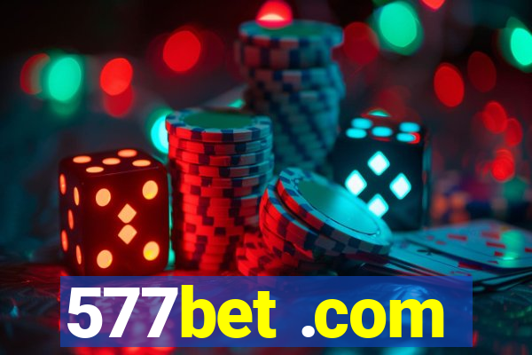 577bet .com
