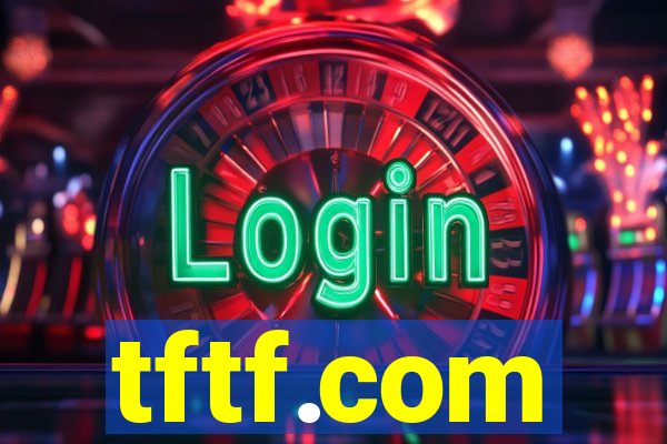 tftf.com