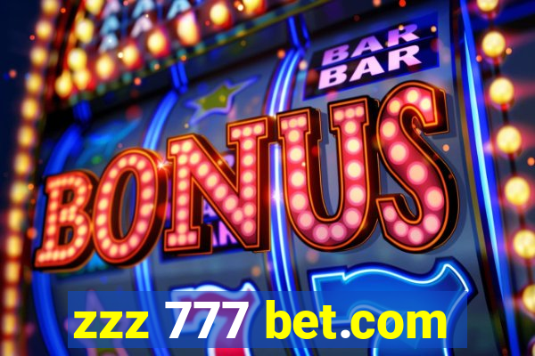 zzz 777 bet.com