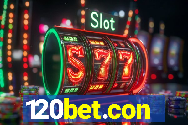 120bet.con
