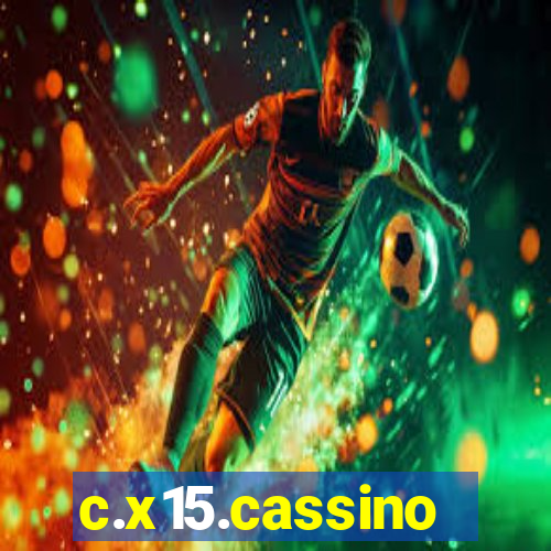 c.x15.cassino